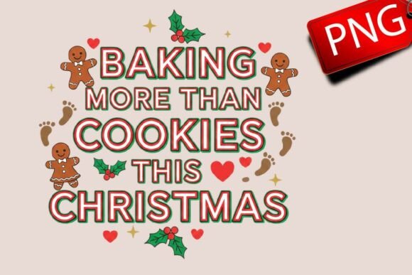 Baking More Than Cookies Christmas PNG: Festive Illustrations